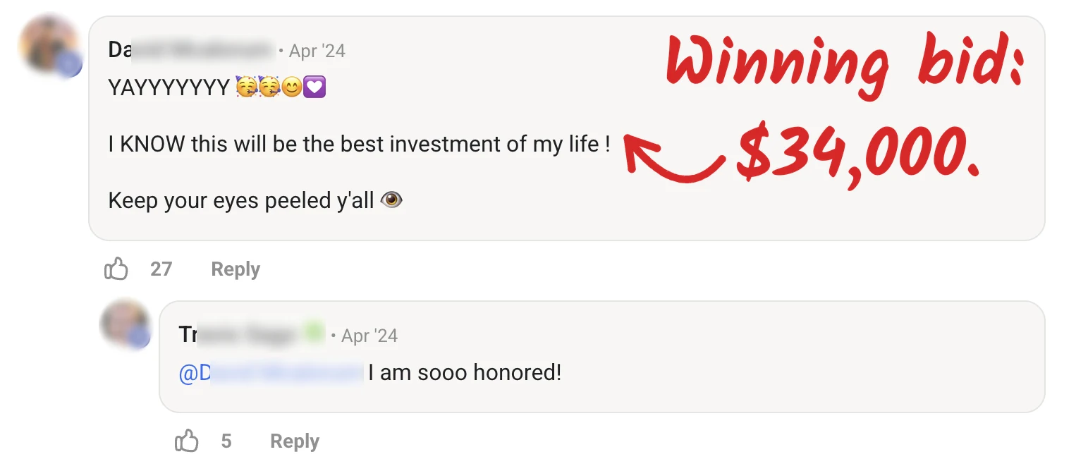 Auction comment: 'I KNOW this will be the best investment of my life!' with a red handwritten note: 'Winning bid: $34,000.' Names and avatars blurred.